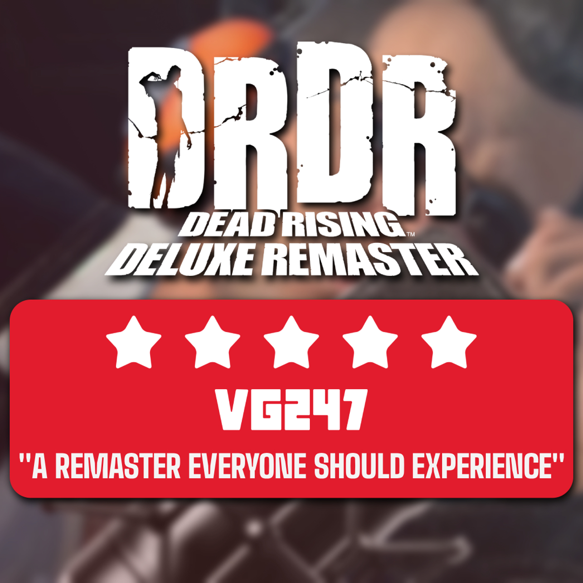 Dead Rising Deluxe Remaster review - A masterclass that turns an Xbox 360 classic into a 2024 game of the year contender